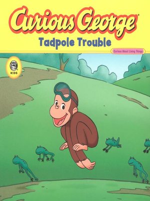 Curious George Tadpole Trouble - ebook